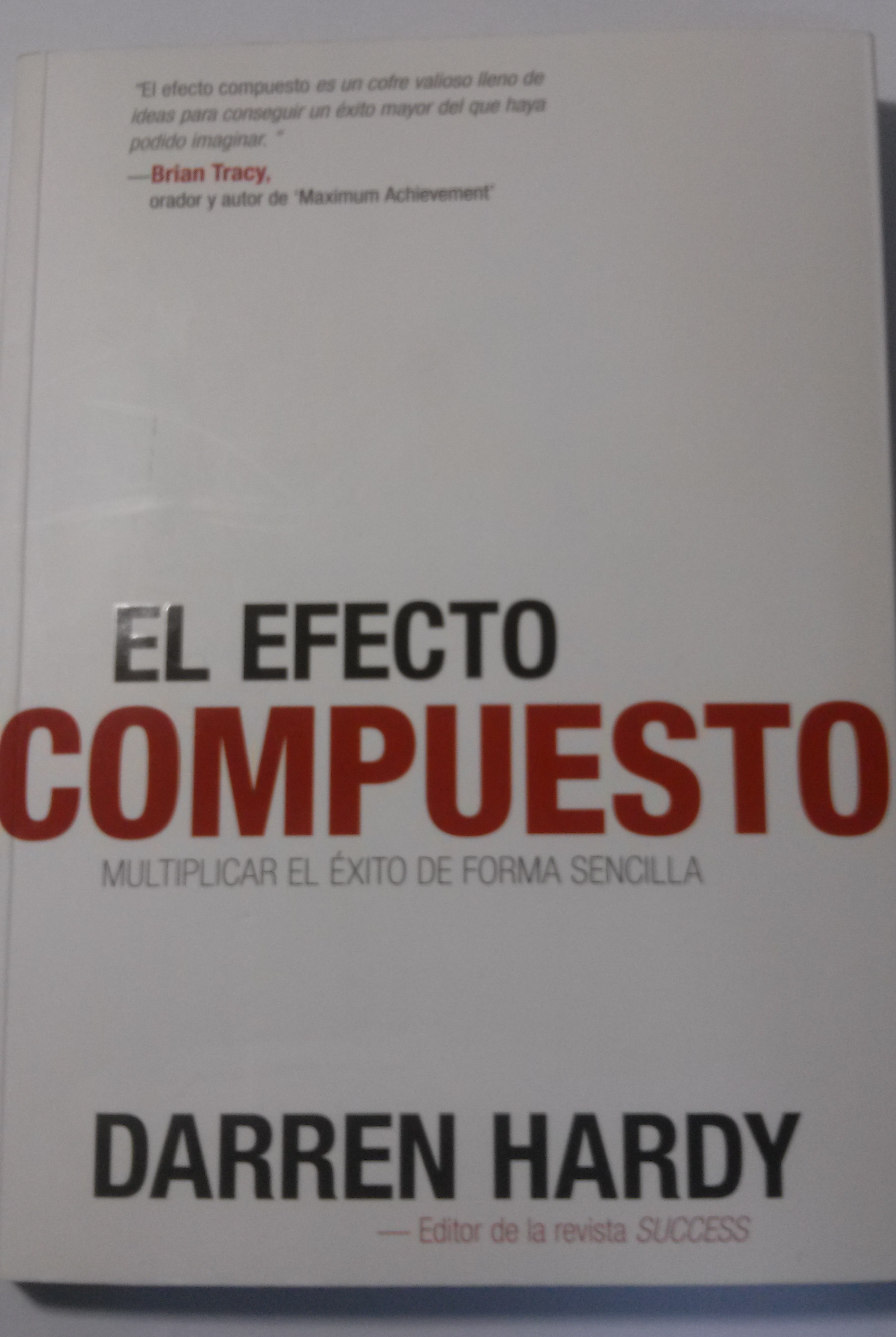 El Efecto Compuesto